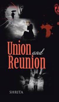 Bokomslag for "Union and Reunion"