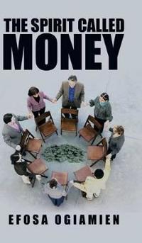 Bokomslag for "The Spirit Called Money"