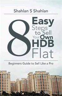 Bokomslag for "8 Easy Steps to Sell Your Own Hdb Flat"