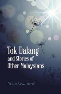 Bokomslag för "Tok Dalang and Stories of Other Malaysians"