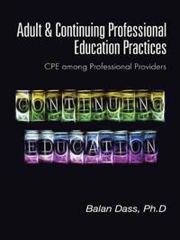 Bokomslag for "Adult & Continuing Professional Education Practices"