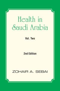 Health in Saudi Arabia Volume Two