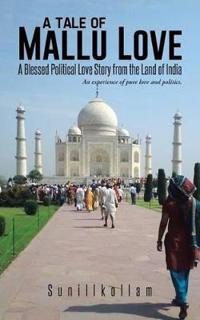 Bokomslag för "A Tale of Mallu Love"