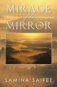 Mirage of the Mirror
