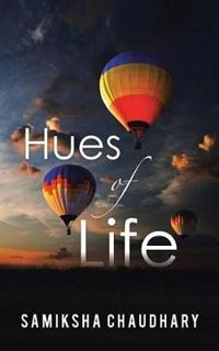 Hues of Life
