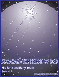Abraham - the Friend of God