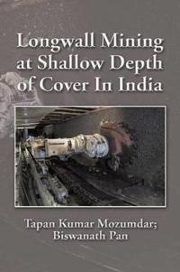 Longwall Mining at Shallow Depth of Cover In India