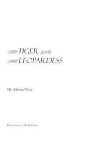 The Tiger and the Leopardess