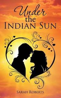 Bokomslag for "UNDER THE INDIAN SUN"