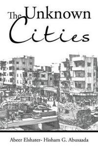 Bokomslag for "The Unknown Cities"