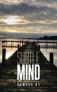 Subtle Mind