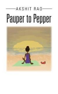 Pauper to Pepper