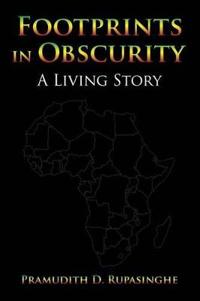Footprints in Obscurity