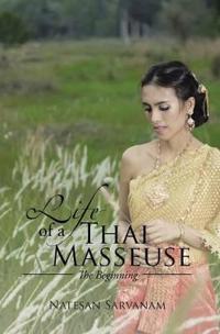 Bokomslag för "Life of a Thai Masseuse"