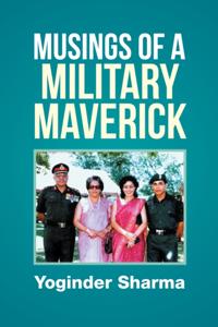 Musings of a Military Maverick