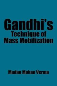 Bokomslag för "Gandhi's Technique of Mass Mobilization"