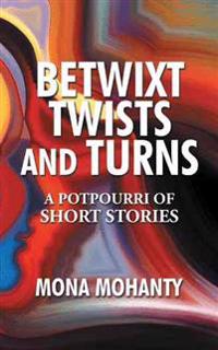 Bokomslag för "Betwixt Twists and Turns"