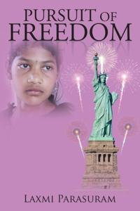 Pursuit of Freedom