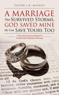 Marriage That Survived Storms, God Saved Mine He Can Save Yours Too