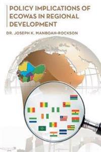 Bokomslag for "Policy Implications of Ecowas in Regional Development"
