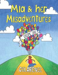 Mia & Her Misadventures