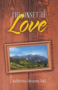 The Onset Of Love