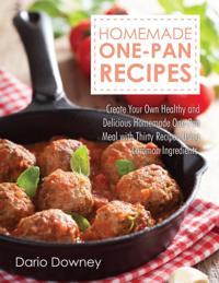 Homemade One-Pan Recipes