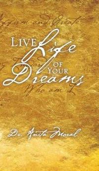 Bokomslag för "Live Life of Your Dreams"