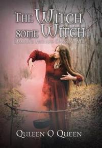 Bokomslag för "The Witch Some Witch"