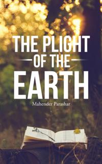 Plight of the Earth