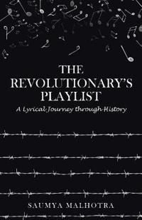 The Revolutionary's Playlist