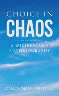 Choice in Chaos