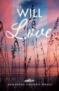 Bokomslag for "The Will of Love"