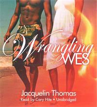 WRANGLING WES               5D
