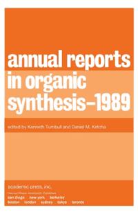 Annual Reports in Organic Synthesis - 1989