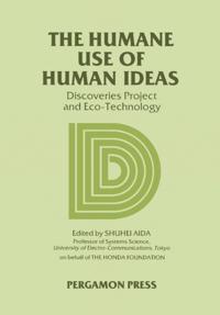 Humane Use of Human Ideas