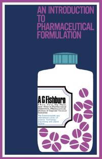 Introduction to Pharmaceutical Formulation