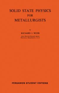 Solid State Physics for Metallurgists