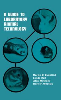 Guide to Laboratory Animal Technology