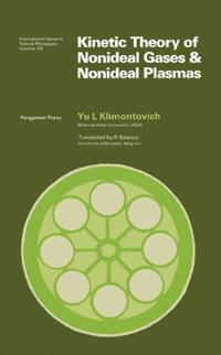 Kinetic Theory of Nonideal Gases and Nonideal Plasmas