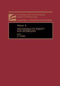 Mechanisms of Toxicity and Metabolism