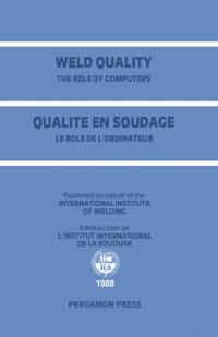 Weld Quality: The Role of Computers