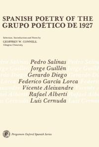 Spanish Poetry of the Grupo Poetico de 1927