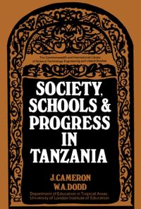 Society, Schools and Progress in Tanzania