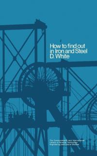 How to Find Out in Iron and Steel