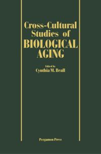 Cross-Cultural Studies of Biological Aging
