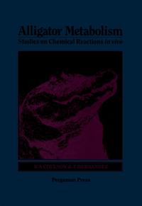 Alligator Metabolism Studies on Chemical Reactions in Vivo