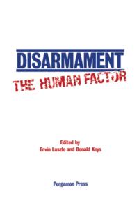 Disarmament: The Human Factor