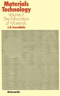 Fabrication of Materials