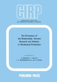 Promotion of the Relationship between Research and Industry in Mechanical Production
